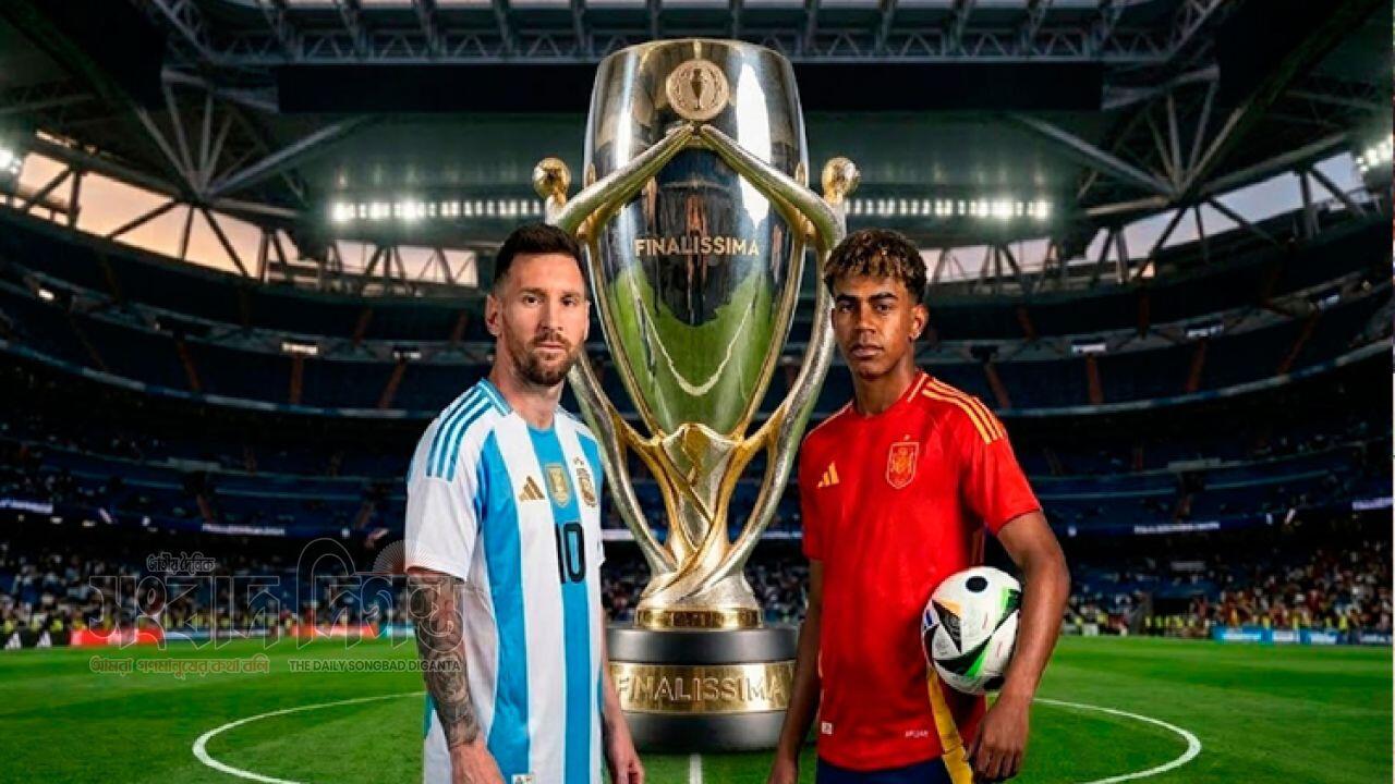 আর্জেন্টিনা বনাম স্পেন ফাইনালিসিমার স্থানে নতুন প্রশ্নচিহ্ন 