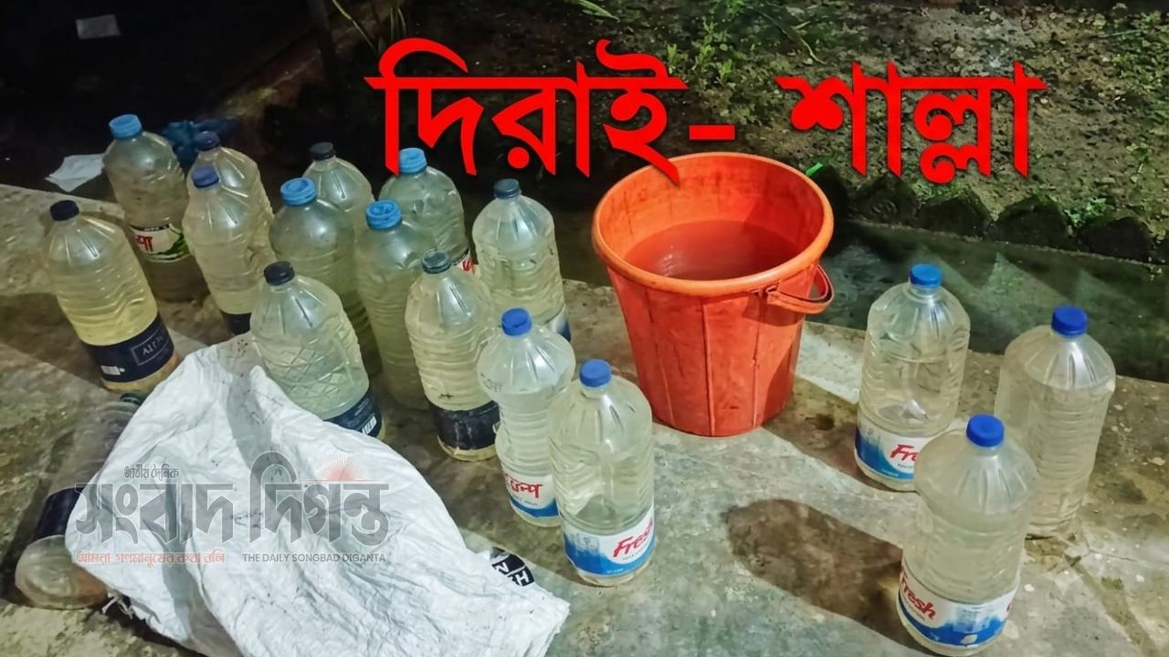 চোলাই মদ যেন ফেরিওয়ালার বাদাম, হাত বাড়ালেই মিলছে দিরাই- শাল্লায়  